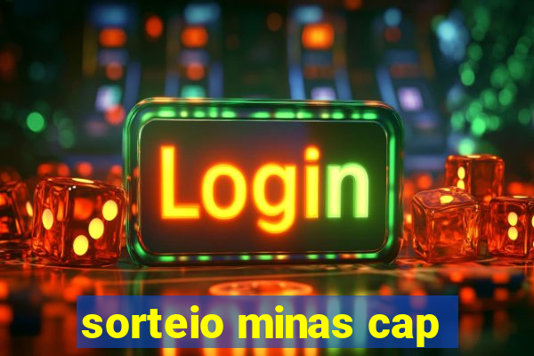 sorteio minas cap